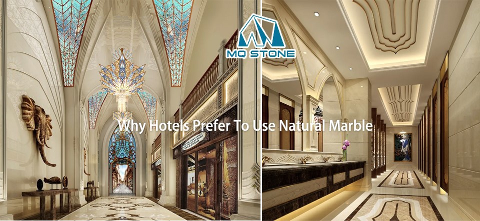 Senior Hotels Choose Natural Marble Senior Hotels Choose Natural Marble